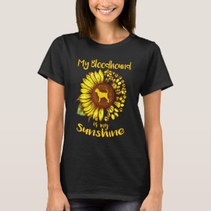 Bloodhound My Sunshine Sunflower Puppy Dog T-Shirt
