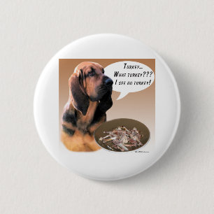 Bloodhound Turkey - Button