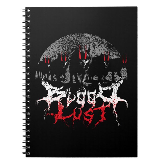 Bloodlust Wolf Pack Notebook (Front)