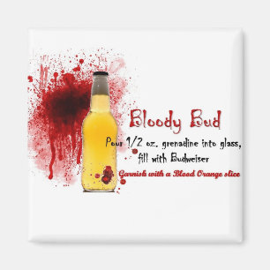 Bloody Bud Drink Recipe Magnet