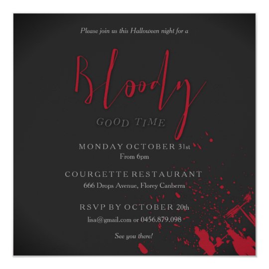 Bloody Good time Scary Party Halloween Invitation