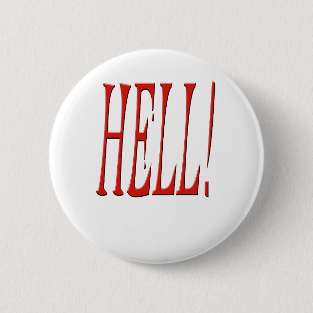 Bloody hell! 2 inch round button (Front)