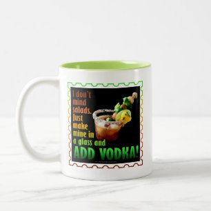BLOODY MARY, LOADED UP WITH BOOZE Two-Tone COFFEE MUG