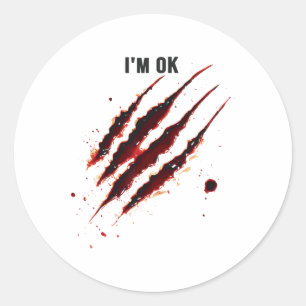 Bloody Shirt I'm Ok Blood Splatter Ripped Funny Ha Classic Round Sticker