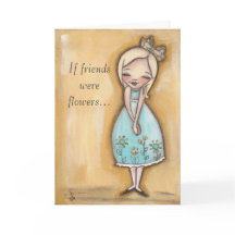 Bloom - Friendship Card