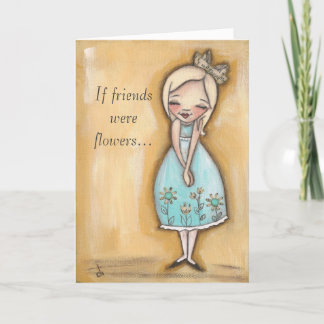 Bloom - Friendship Card