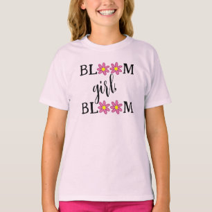 Bloom Girl, Bloom Girls' T-Shirt