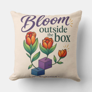 Bloom Outside The Box - No Limitation Throw Pillow