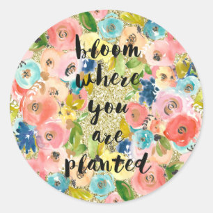 Bloom Where You Are Planted Gold Glitter Floral   Classic Round Sticker