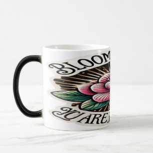 Bloom Where You Are Planted Magic Mug