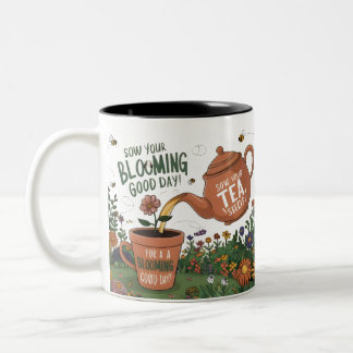 "Bloom Where You're Planted Mug" Two-Tone Coffee Mug