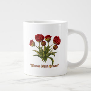 Bloom With Grace Floral Elegant Botanical Quote Large Coffee Mug