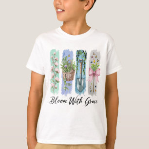 Bloom with Grace Garden Floral Art T-Shirt