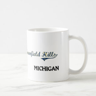 Bloomfield Hills Michigan City Classic Coffee Mug