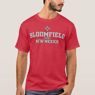 Bloomfield New Mexico T-Shirt