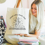 Blooming Floral Book Personalized Book Club Tote Bag<br><div class="desc">This beautiful customizable design for book lovers, bookworms, authors, writers, book club friends or avid readers features a line drawn illustration of an open hardcover book with flowers, leaves, and stars blooming from the spine. Personalize with a line of custom text curved over the top; perfect for your book club...</div>