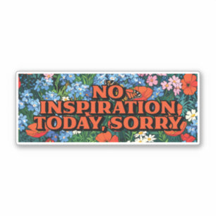 Blooming Honest: Embracing the Uninspired Day
