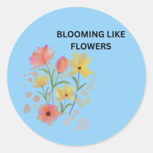 Blooming Like Flowers Watercolor Floral Classic Round Sticker