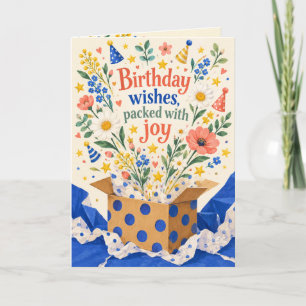 Blooming Parcel Packed With Joy Birthday Card