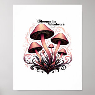 Blooms Shadows - Whimsigoth Mushroom Art Pastel Go Poster