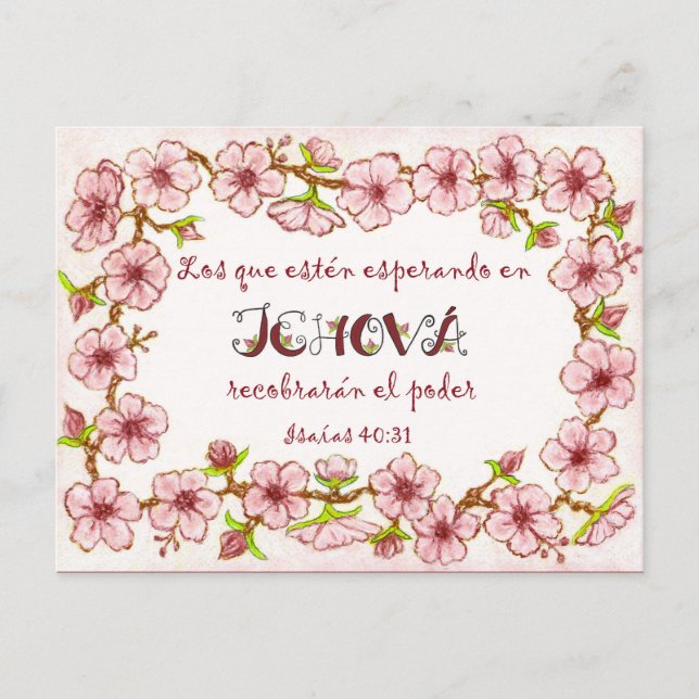Blossoms Border~Hoping in Jehovah~2018 Spanish Postcard (Front)