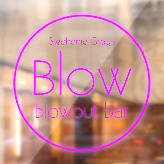 Blow Blowout Bar Add Your Name Neon Pink Window Cling (Sheet 2)