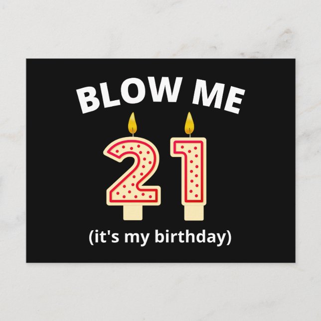 Blow Me 21st Birthday Postcard (Front)