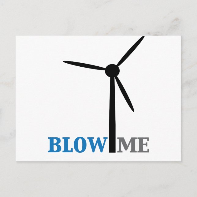 blow me wind turbine postcard (Front)