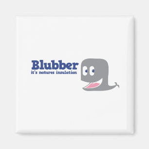 Blubber it's natures insulation magnet