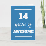 Blue 14th Birthday Card<br><div class="desc">Modern blue 14 years of awesome card,  which you can easily personalize the inside card message if wanted. A great 14th birthday card for grandson,  son,  nephew,  etc.</div>