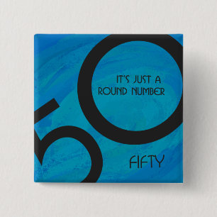 Blue 50 Decade Birthday 2 Inch Square Button