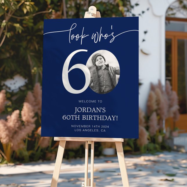 Blue 60th Birthday Welcome Sign | Look Who's 60 (Creator Uploaded)