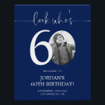 Blue 60th Birthday Welcome Sign | Look Who's 60<br><div class="desc">Welcome guests to your 60th birthday celebration with this stunning editable welcome sign. Featuring a sleek, customizable layout, this template allows you to easily add your own photo and personalize the text, making it a perfect addition to your milestone 60th birthday decor. Ideal for entryways or as a party focal...</div>