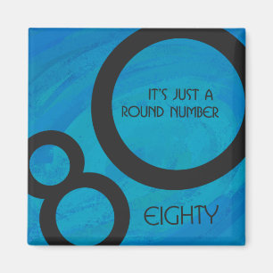 Blue 80 Decade Birthday Magnet