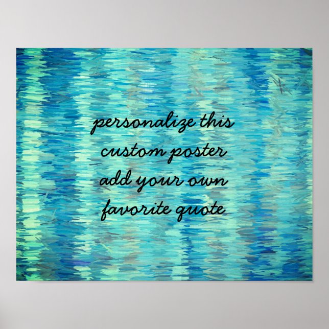 blue abstract custom add your own quote poster (Front)