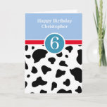 Blue and Cow Print 6th Birthday Card<br><div class="desc">A black and white cow pattern and blue personalized 6th birthday card for boys. This fun blue and cow print 6th birthday card can be personalized with his name on the front of the greeting card. The inside card message can be personalized as well if wanted. The back has a...</div>