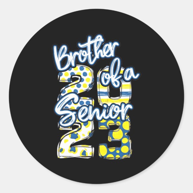 Blue And Gold Brother Of A Senior 2023 School Grad Classic Round Sticker (Front)