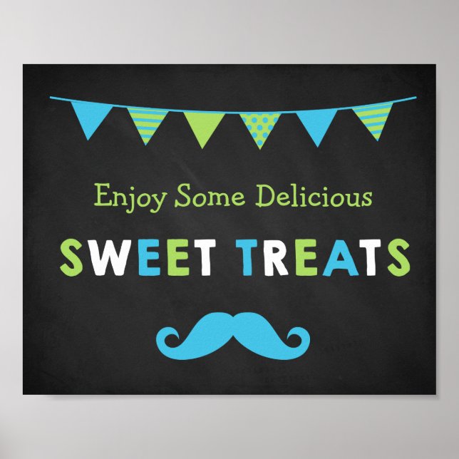 Blue and Green Moustache Chalkboard Sweet Treats Poster (Front)