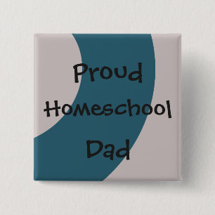 Blue and Grey Proud Homeschool Dad 2 Inch Square Button