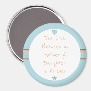 Blue and orange with mom quote magnet