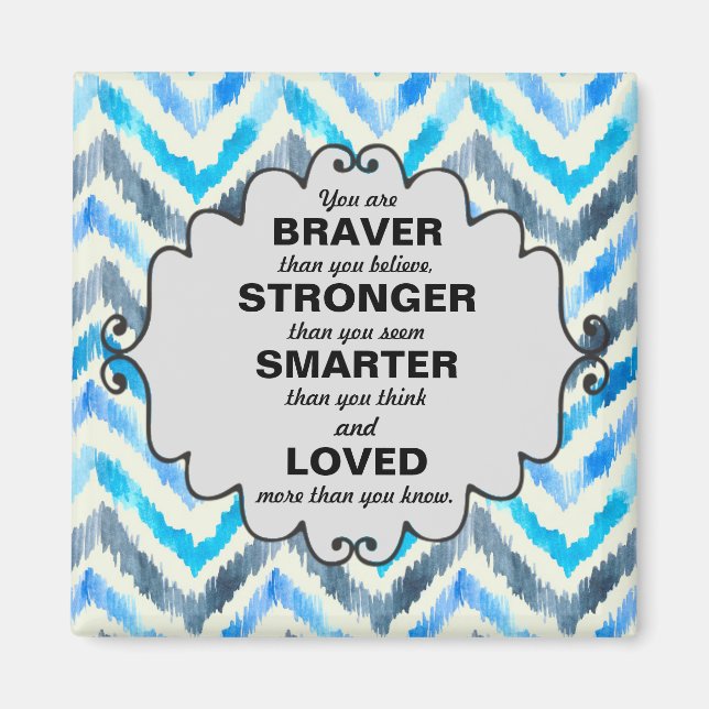 Blue and White Chevron Words of Encouragement Magnet (Front)