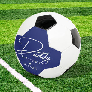 Blue And White Daddy You Are The Best Typography Soccer Ball