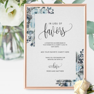 Blue and White Floral, in Lieu of Favours Sign