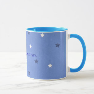 Blue and White Stars Your message Custom Mugs