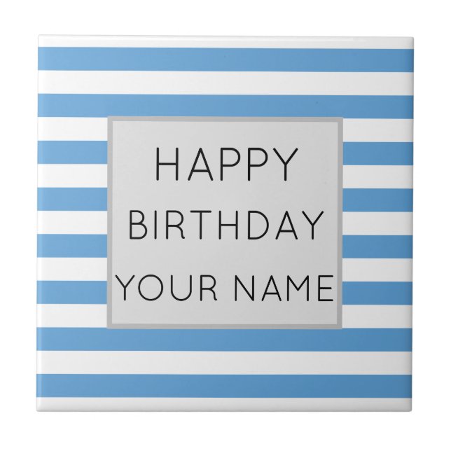 Blue And White Striped Happy Birthday Tile (Front)