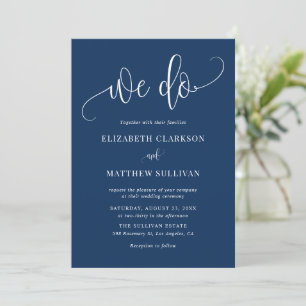 Blue and White We Do Modern Calligraphy Wedding Invitation
