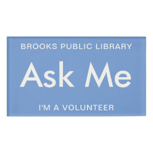 Blue Ask Me Buttons for Volunteers Magnetic Name Tag