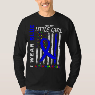 Blue Autism Awareness For Daughter Little Girl Mom T-Shirt