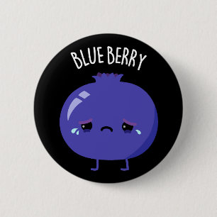 Blue Berry Funny Blueberry Pun Dark BG 2 Inch Round Button