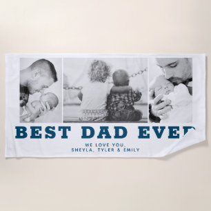 Blue Best Dad Ever Father`s Day 3 Photo Collage Beach Towel